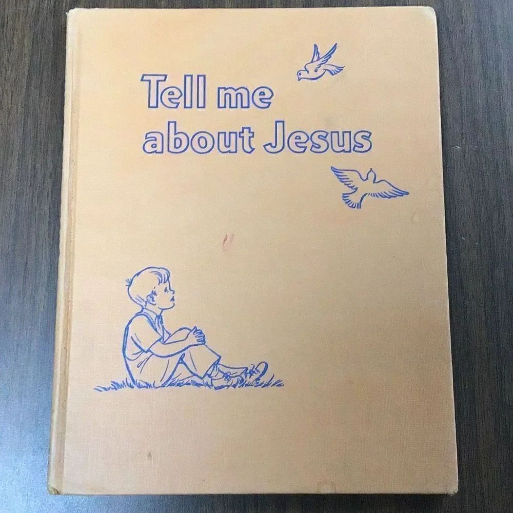 Vintage tell me about Jesus 1944 edition by Mary Alice Jones from Rand McNally N